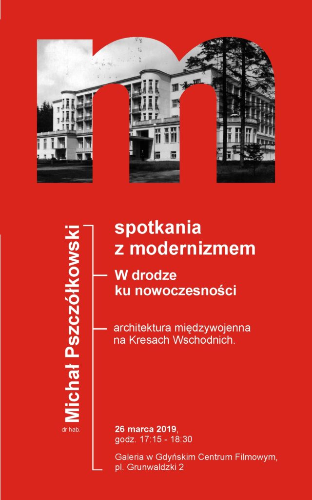 ArchiPrelekcja. Szlak modernizmu