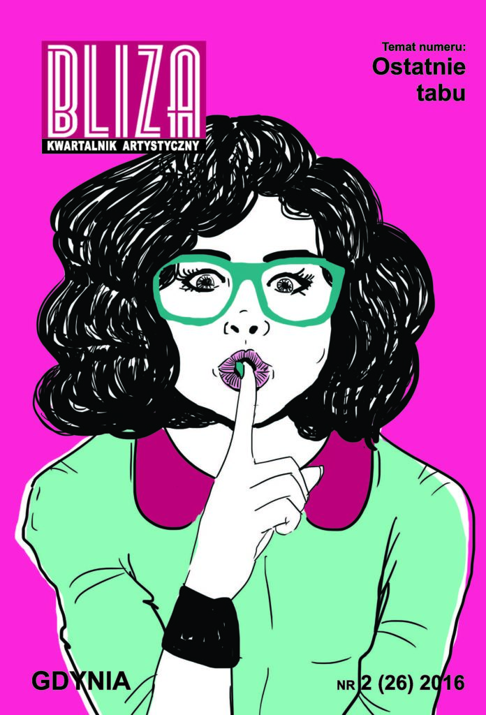 Ostatnie tabu. Spotkanie z Blizą