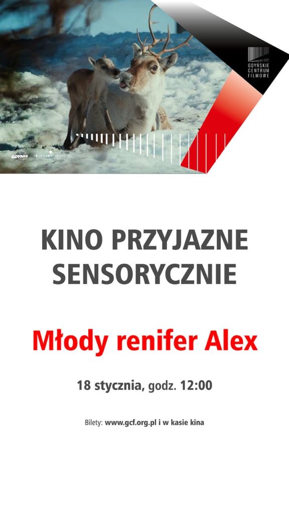 Kino Przyjazne Sensorycznie. Młody renifer Alex