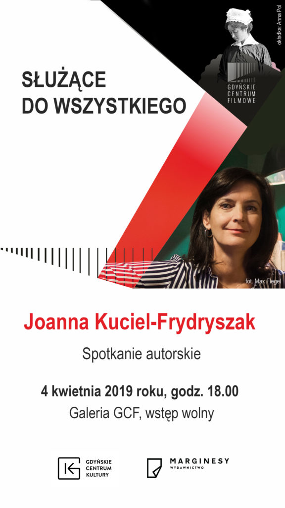 Służące do wszystkiego. Spotkanie autorskie