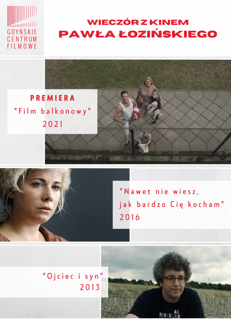 FILM BALKONOWY I INNE | Wieczór z kinem Pawła Łozinskiego