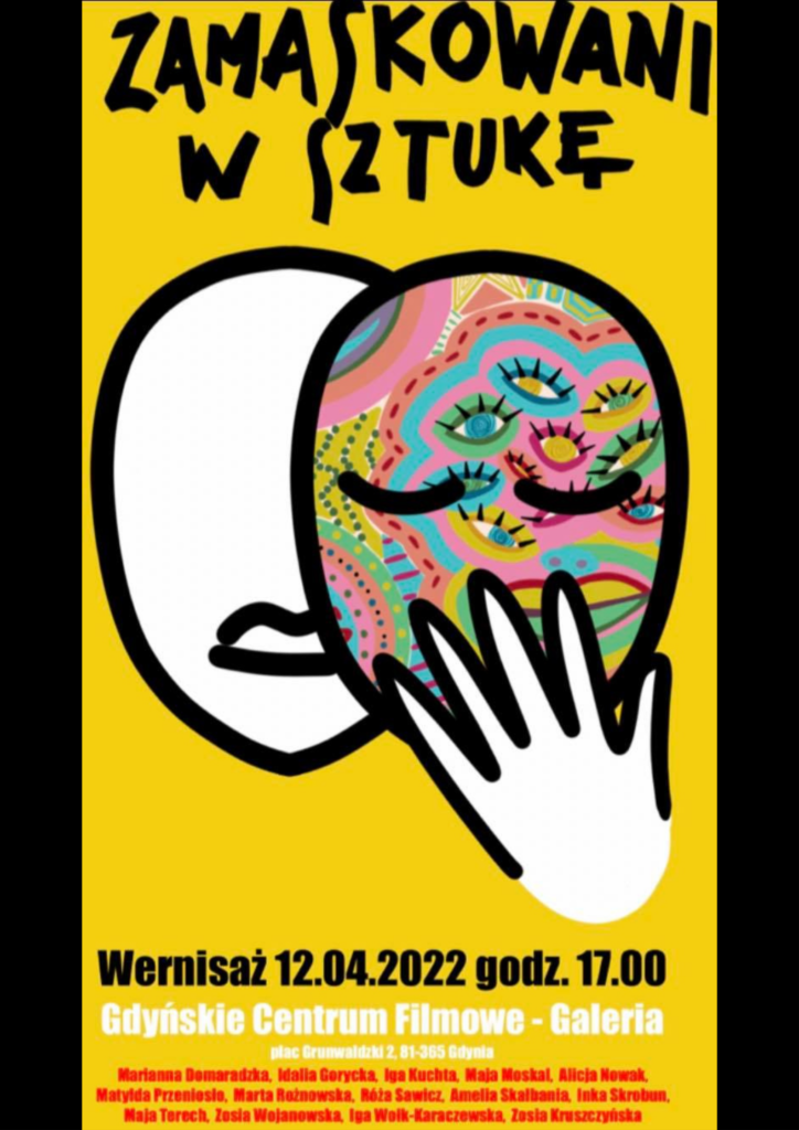 ZAMASKOWANI W SZTUKĘ. Wystawa w Galerii GCF