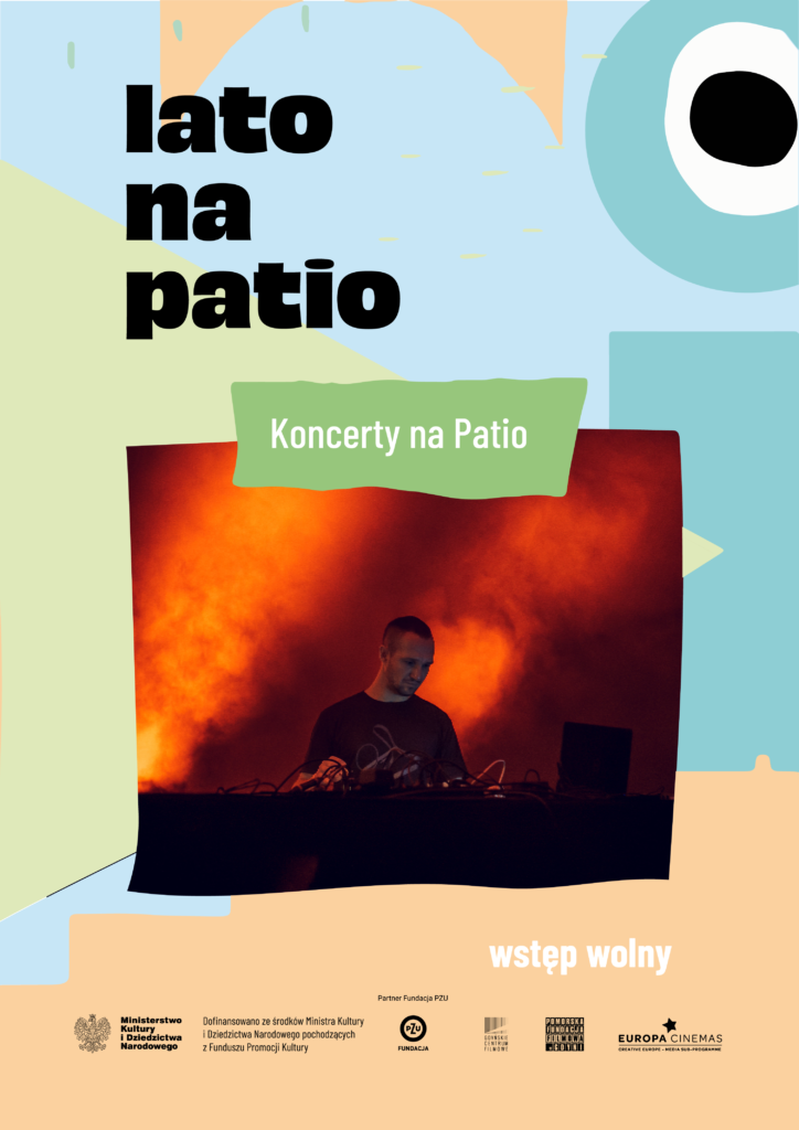 #LatoNaPatio: KONCERT PROJEKTU SK.EIN