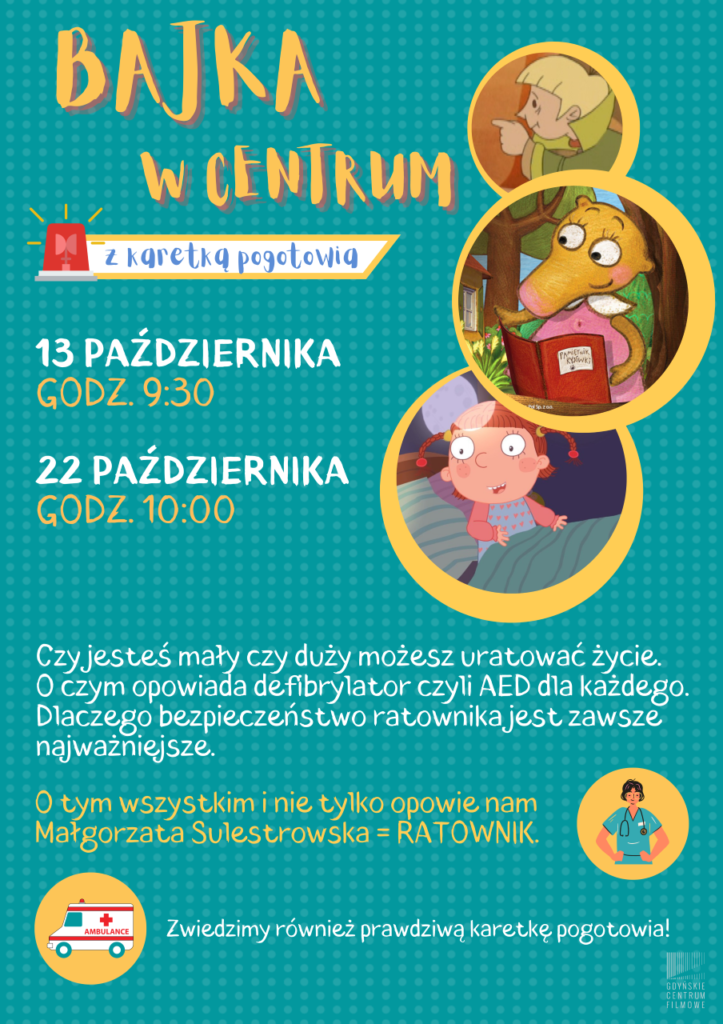 BAJKA W CENTRUM / Z KARETKĄ POGOTOWIA