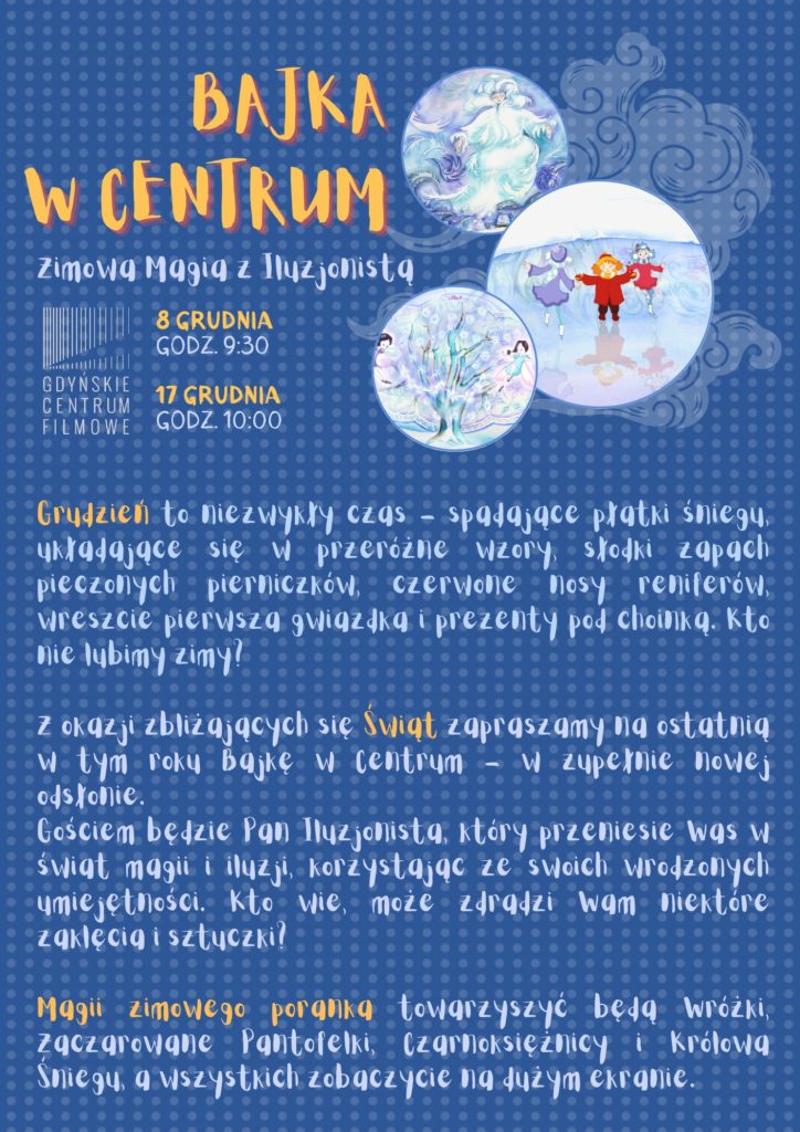 BAJKA W CENTRUM | ZIMOWA MAGIA Z ILUZJONISTĄ