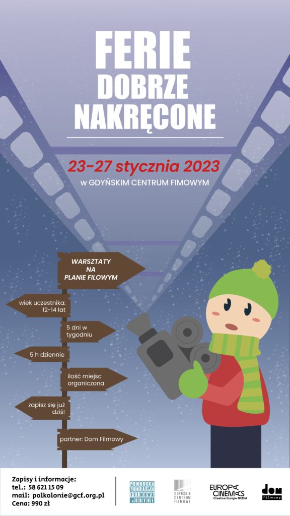 FERIE DOBRZE NAKRĘCONE – warsztaty filmowe
