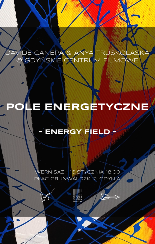 POLE ENERGETYCZNE | WYSTAWA