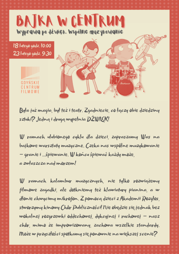 BAJKA W CENTRUM | WYPRAWA PO DŹWIĘK. WSPÓLNE MUZYKOWANIE