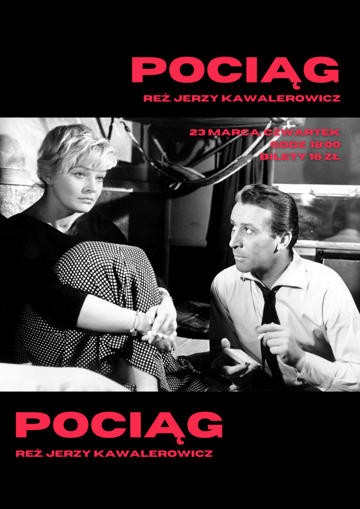 „POCIĄG” | KRÓTKA HISTORIA POLSKIEGO KINA